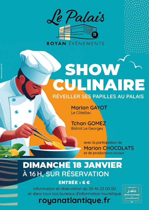 Show Culinaire – Réveiller ses Papilles au Palais