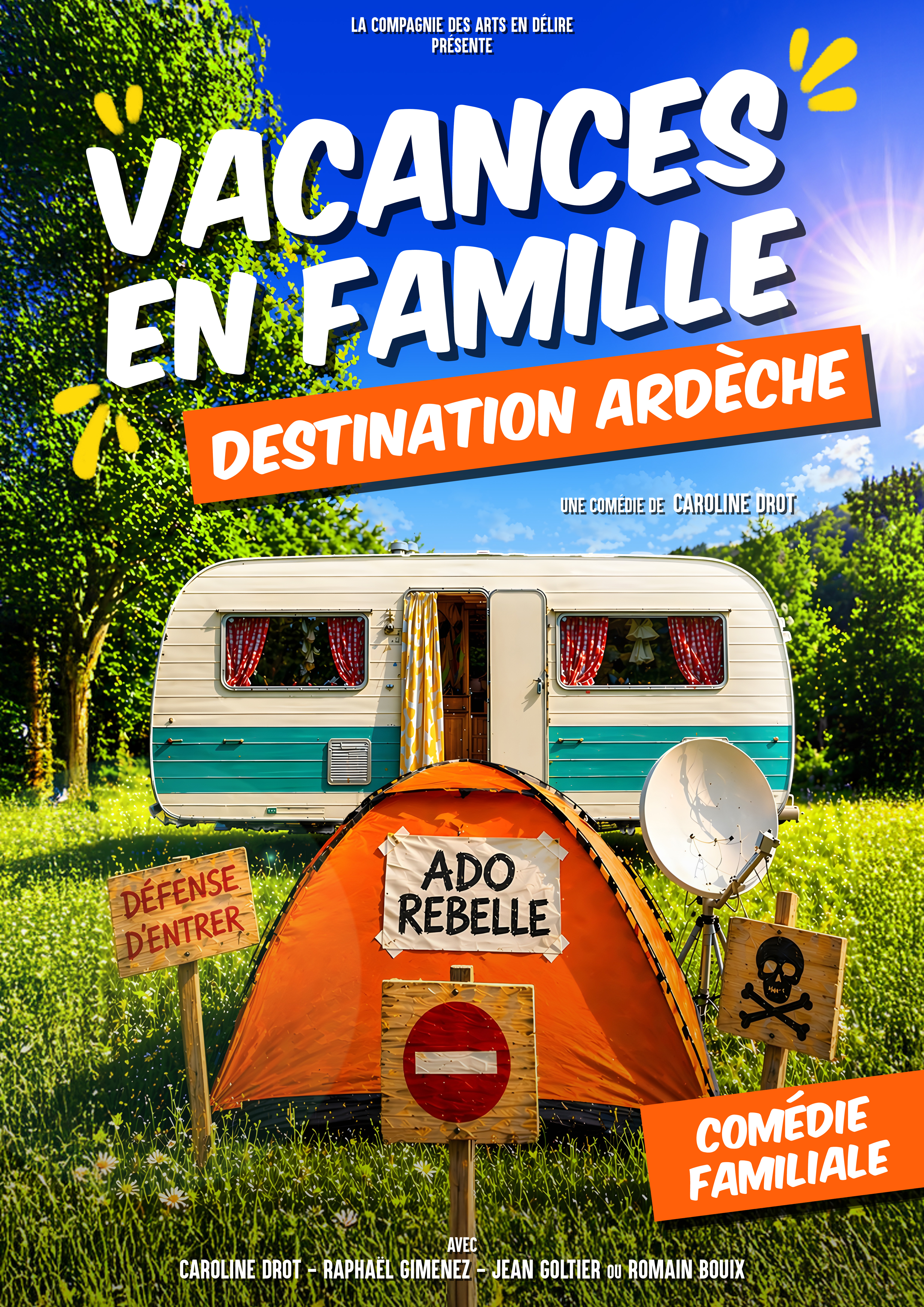 Spectacle : Vacances en famille destination Ardèche