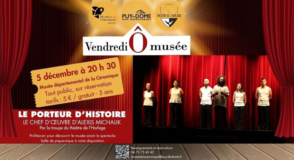 Les vendredis Ô musée -Théâtre Ô musée avec Le théâtre de l’horloge