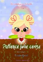 PATIENCE JOLIE CERISE_Grenoble