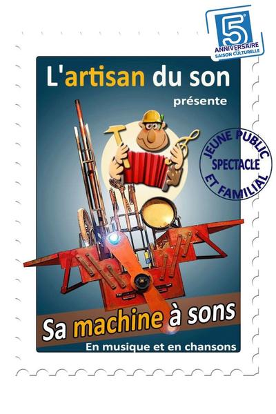 La machine à sons | Le Carré des Arts