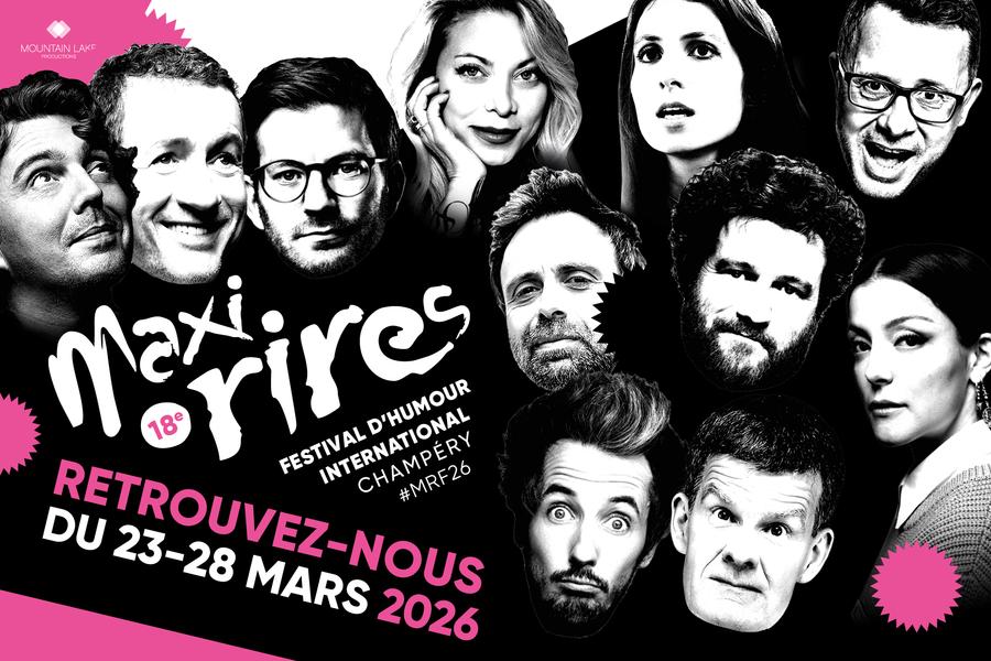 Séjour Maxi-Rires Festival_Champéry