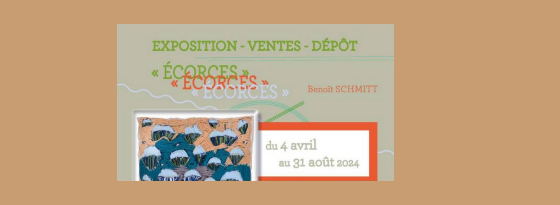 Exposition Ventes Dépôt - Écorces par Benoît Schmitt