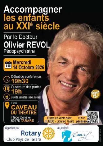 Conférence : Accompagner les enfants du XXIe siècle par le docteur Olivier REVOL, pédopsychiatre