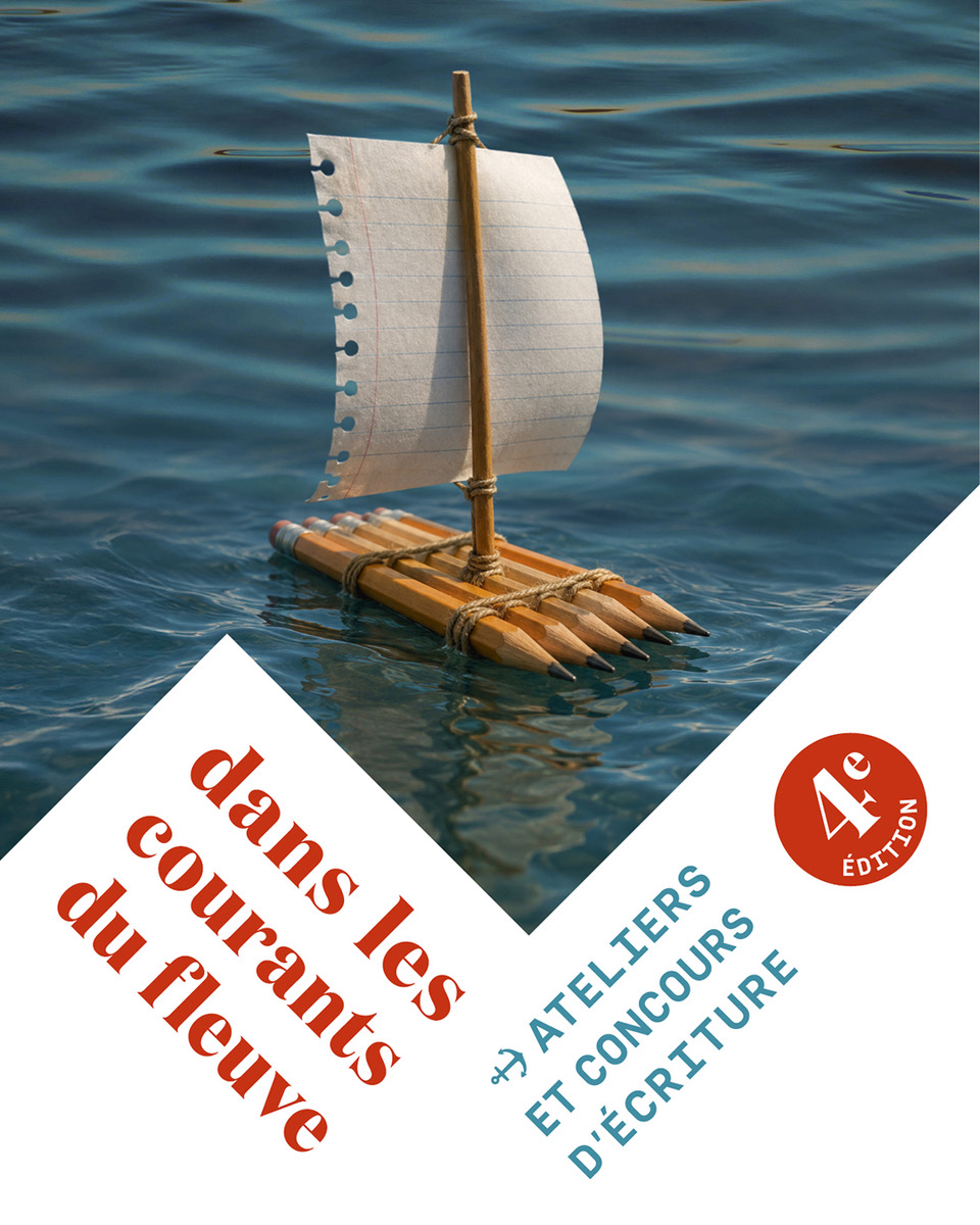 Dans les courants du fleuve – Atelier d&rsquo;écriture