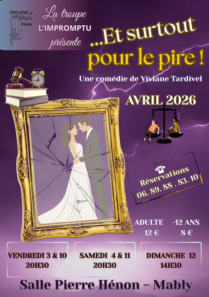 Comédie - Et surtout pour le pire !_Mably