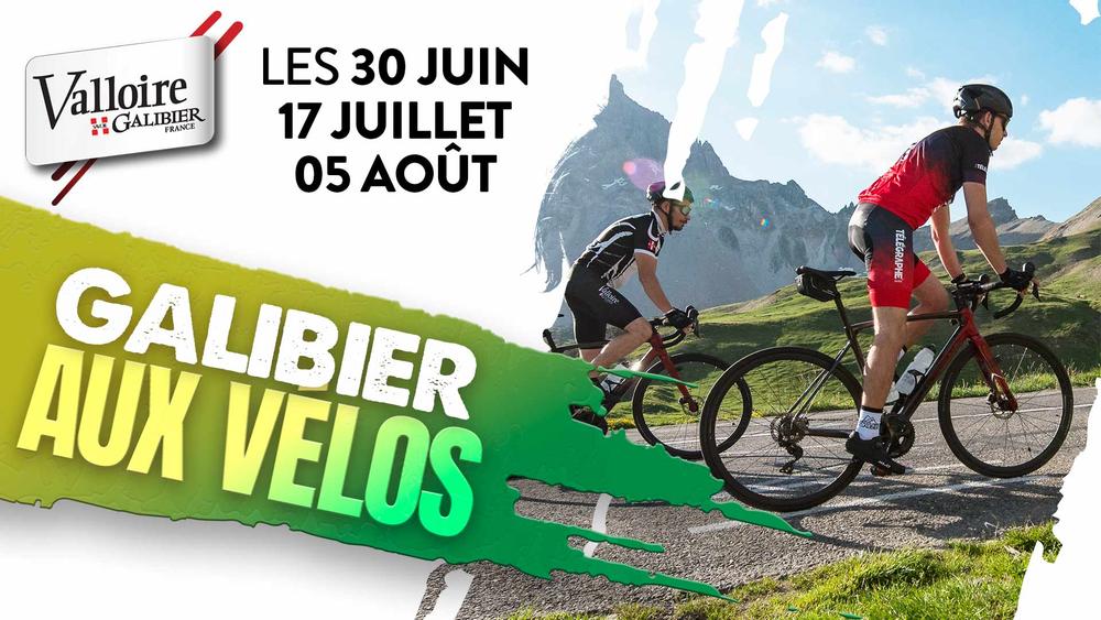 Le Galibier aux vélos_Valloire