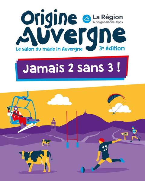 Origine Auvergne : le salon du made in Auvergne | 3ème édition