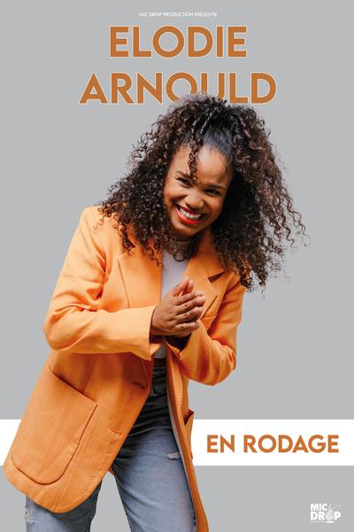 Elodie Arnould - en rodage | Comédie des volcans