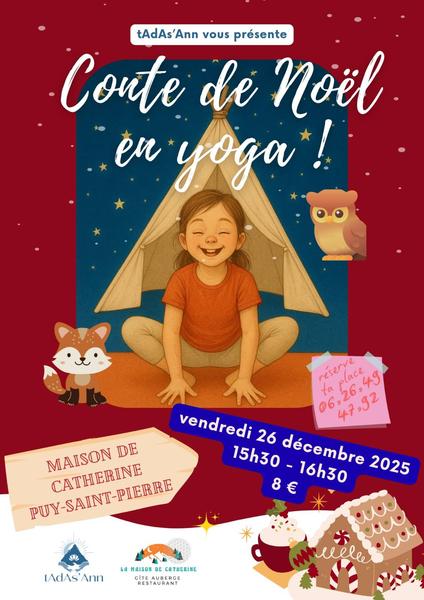 Conte de Noêl en yoga_Puy-Saint-Pierre - © Tada's et Maison de Catherine