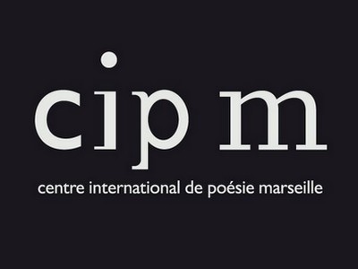 Centre International de Poésie Marseille - cipM