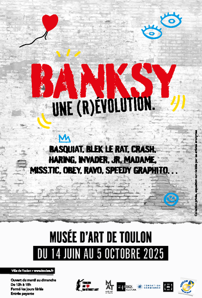 Exposition - Banksy Avant/Après Une (R)évolution_Toulon