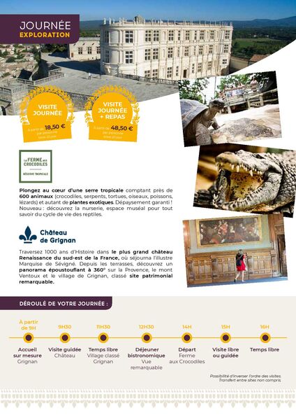 Recto - Journée Exploration : Château de Grignan et Ferme aux Crocodiles