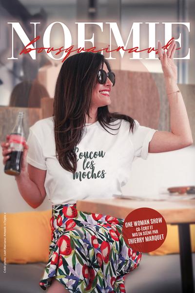 Noémie Bousquainaud : Coucou les moches | Comédie des Volcans