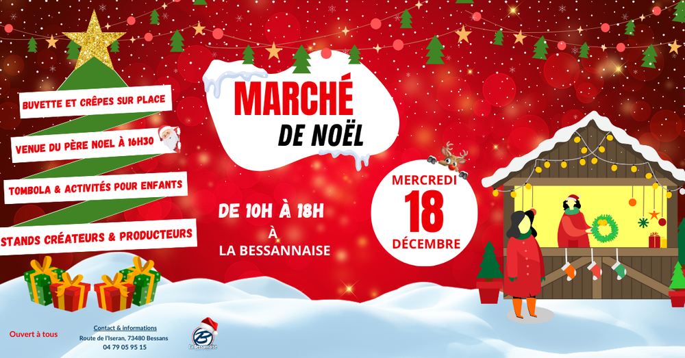 Marché de Noël de La Bessannaise Le 18 déc 2024