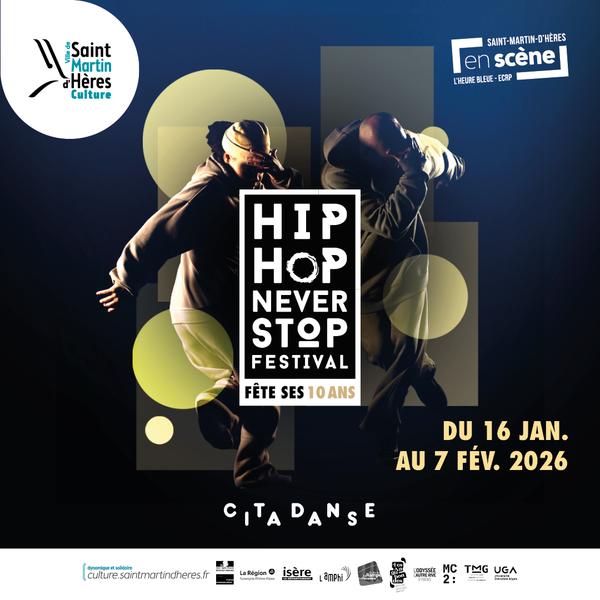 HIP HOP NEVER STOP FESTIVAL fête ses 10 ans !