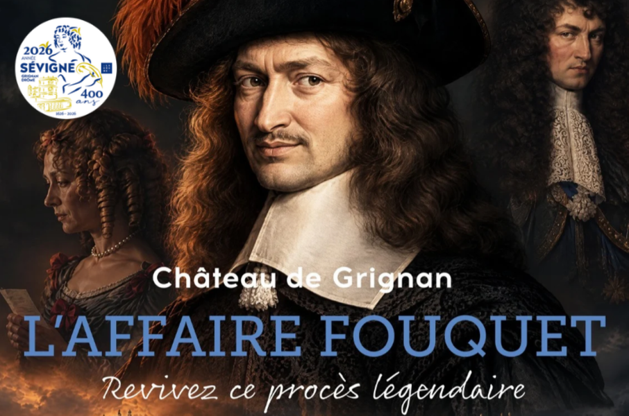 L’Affaire Nicolas Fouquet_Grignan
