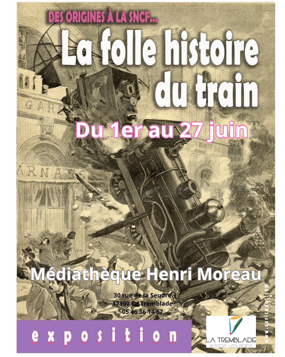 Exposition "La folle histoire du chemin de fer"