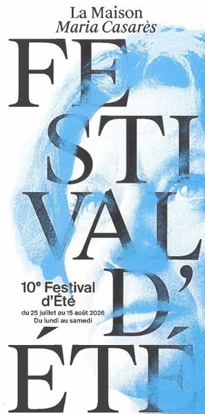Festival d'été La Maison Maria Casarès