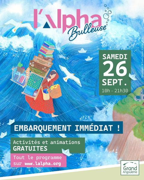 L'Alpha Bulleuse - Embarquement immédiat !