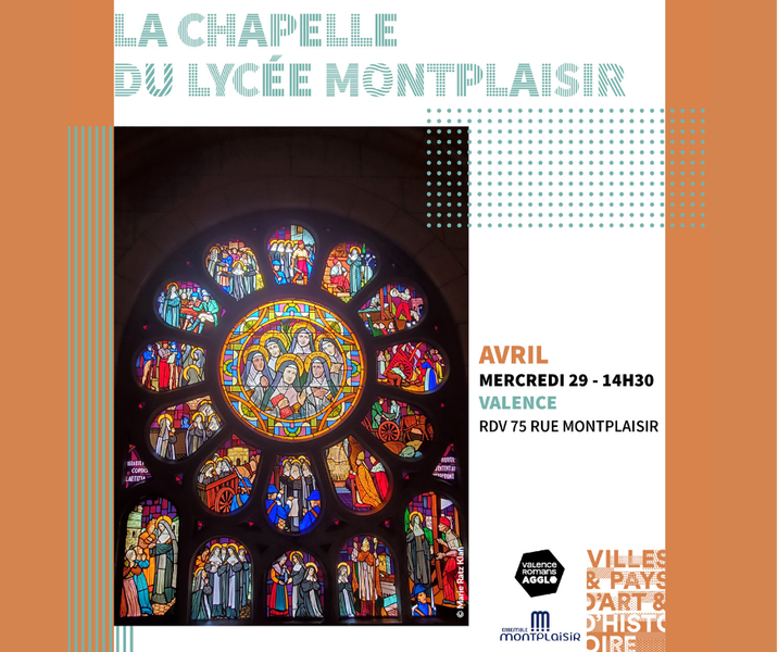 Visite guidée : La chapelle du lycée Montplaisir_Valence