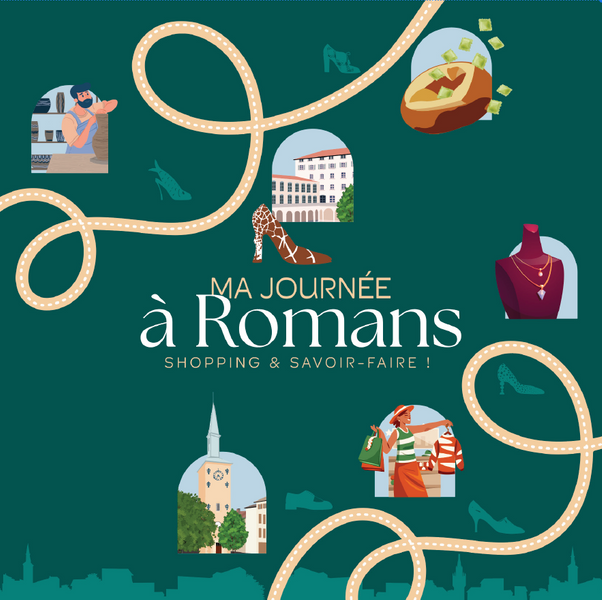 Ma journée à Romans, shopping et savoir-faire !_Romans-sur-Isère