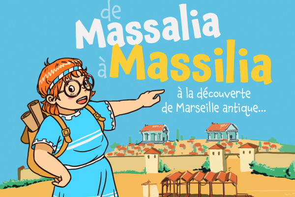 A la découverte de Marseille antique (Famille)