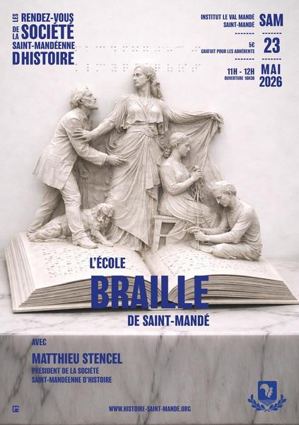 Conférence : L'école braille de Saint-Mandé_Saint-Mandé 