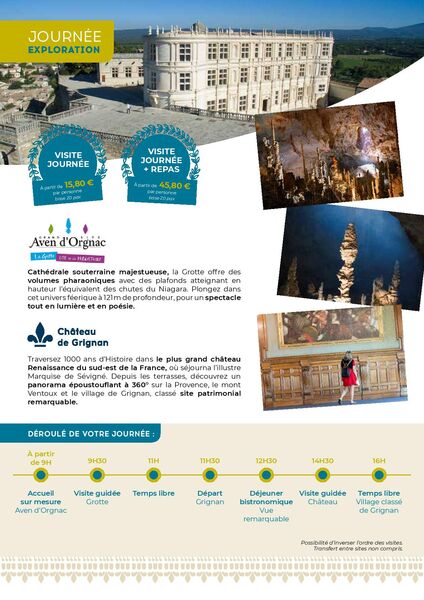 Journée Exploration : Château de Grignan et l'Aven d'Orgnac