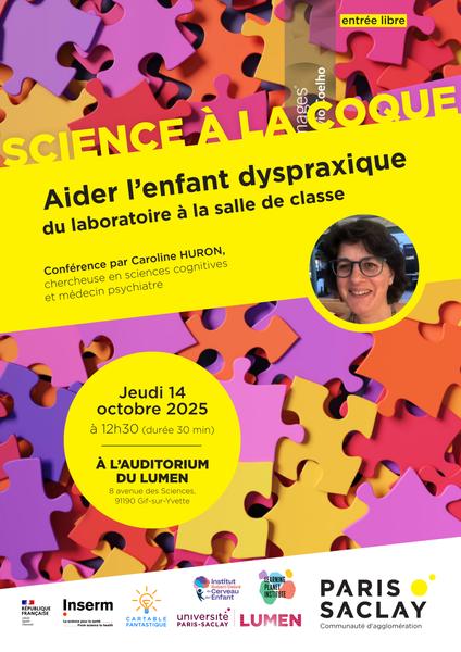 Science à la coque - « Aider l’enfant dyspraxique : du laboratoire à la salle de classe » 