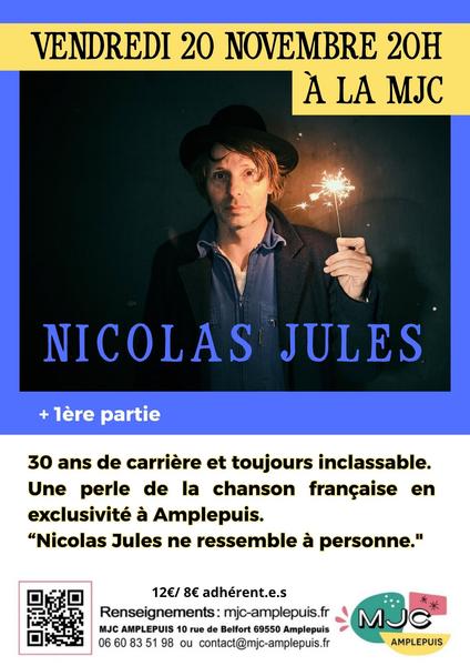 NICOLAS JULES + 1ere partie (chanson française)