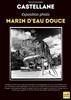 Exposition photo Marin d'eau douce_Castellane