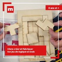 Atelier Fabrique Kids - Casse tête_Grenoble