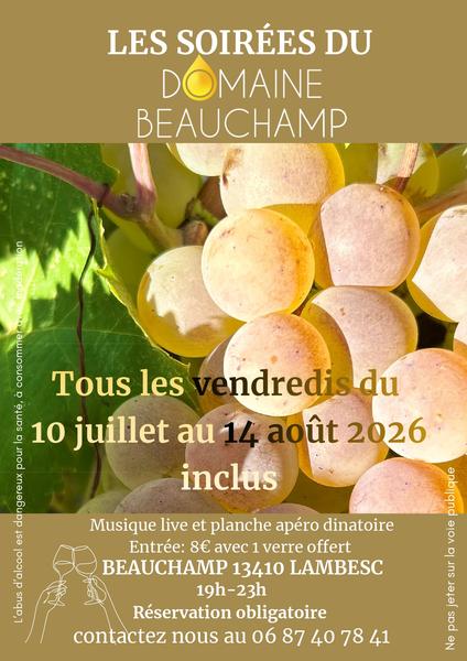 Les soirées du Domaine Beauchamp