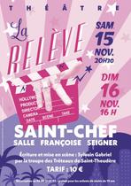 Pièce de théatre " La relève" à Saint-Chef-Office de Tourisme des Balcons du Da…