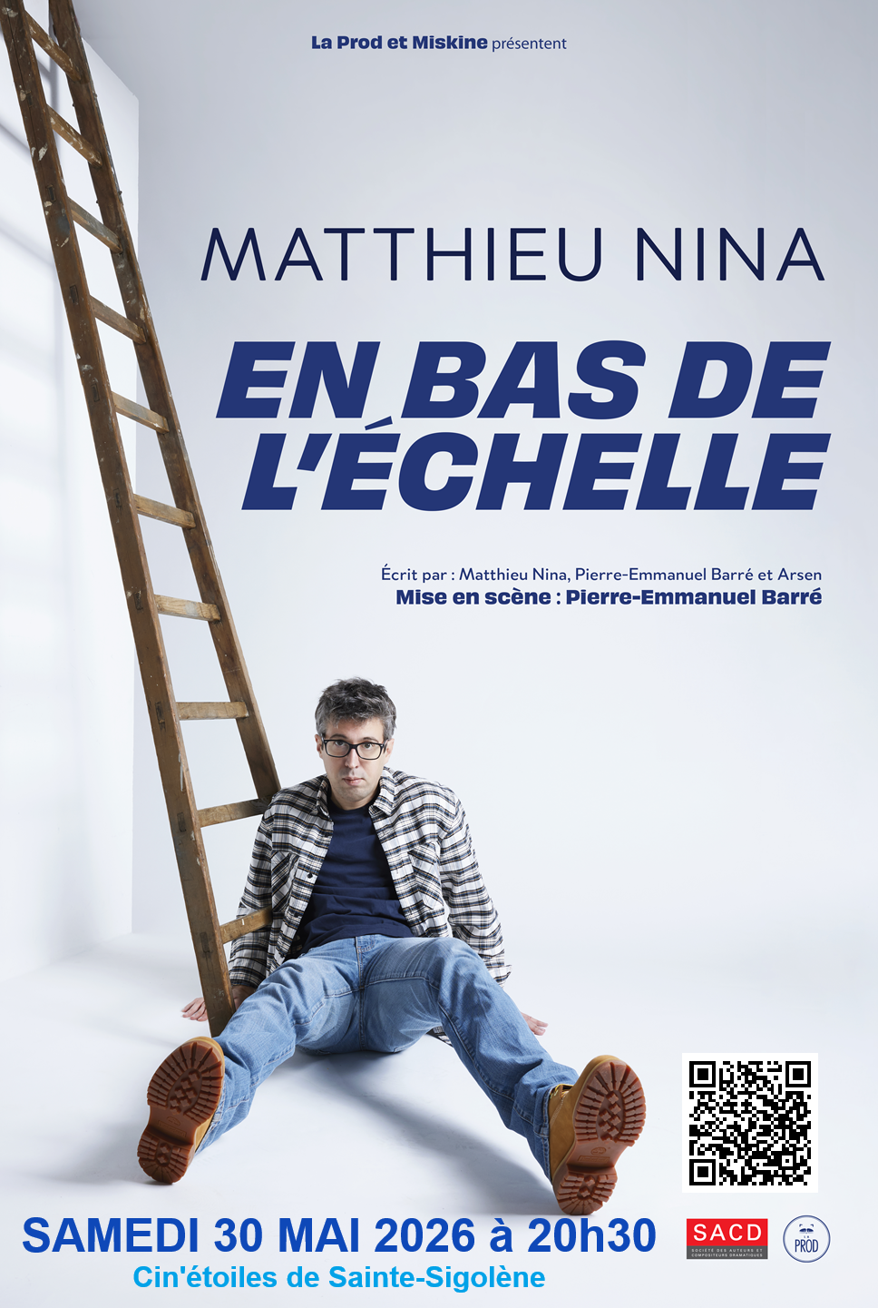 Saison Culturelle :  MATTHIEU NINA – « En bas de l’échelle ! »