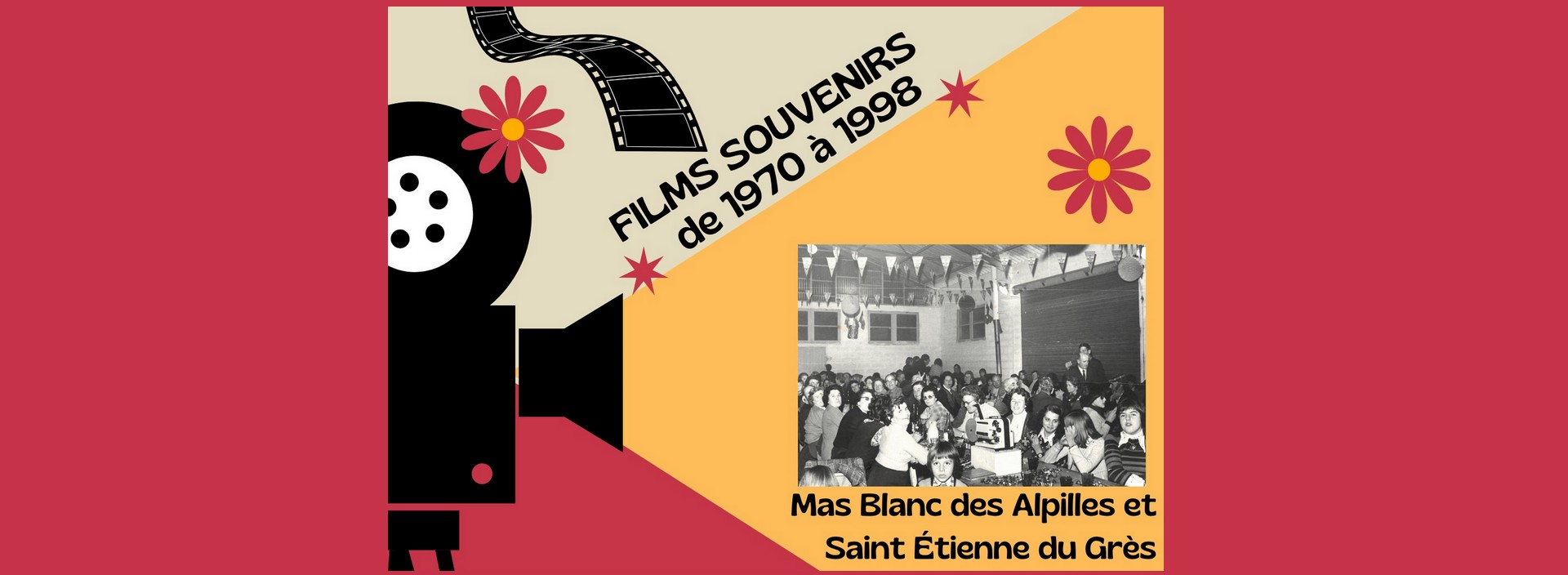 Films Souvenirs de 1970 à 1998 - Mas Blanc les Alpilles et St Etienne du Grès