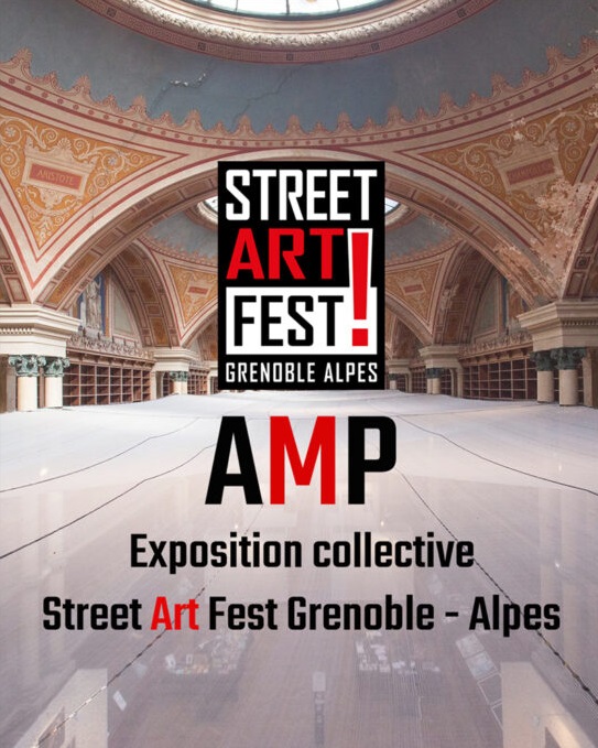 Exposition collective Street Art Fest Grenoble - Alpes