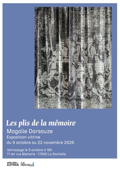Exposition - Magalie Darsouze - Les plis de la Mémoire