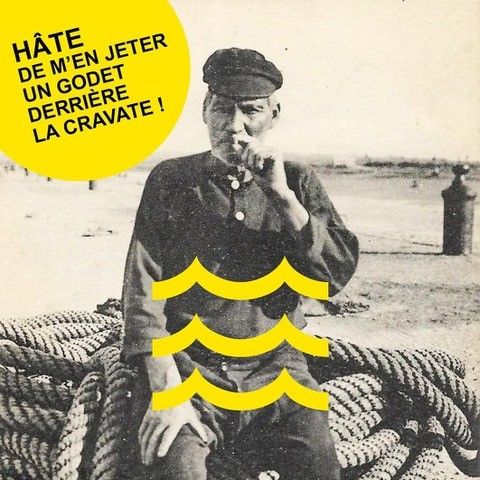 Affiche du Merluberlu avec un vieux Marin et la citation "Hâte de m'en jeter un godet derrière la cravate!"