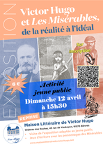Maison littéraire de Victor Hugo - Victor Hugo et les Misérables, de la réalité à l