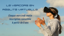 Réalité  virtuelle : immersion Vercors_Corrençon-en-Vercors