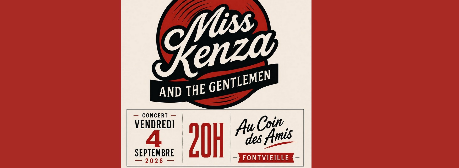 Soirée Concert Miss Kenza and the Gentlemen - Restaurant Le Coin des Amis