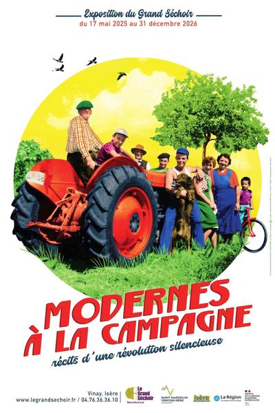 Exposition temporaire : Modernes à la campagne. Récits d'une révolution silencieuse._Vinay