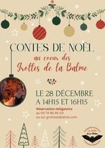 Contes de Noël aux Grottes de la Balme - La Balme-les-Grottes - Balcons du Daup…