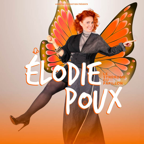 Elodie Poux - Le syndrome du papillon - RIORGES