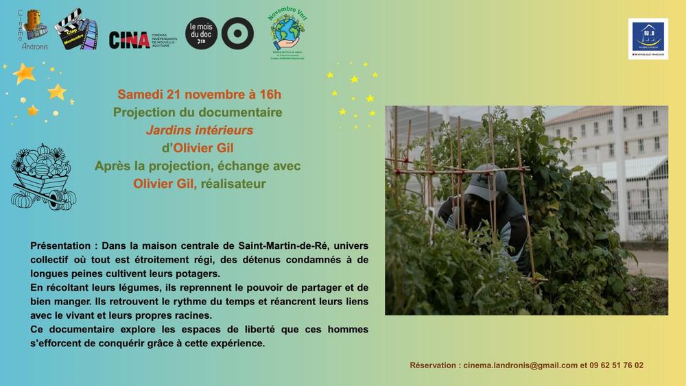 Projection du documentaire "Jardins intérieurs" au cinéma