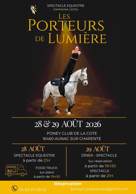 Spectacle équestre "Les Porteurs de lumière"