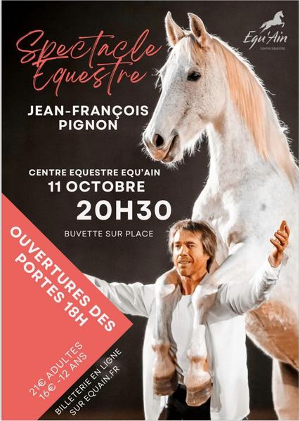 http://Spectacle%20équestre%20par%20Jean-François%20PIGNON%20à%20Equ'Ain