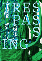 Exposition "Trespassing"_Pont-en-Royans